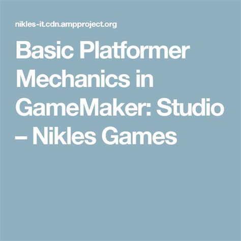 Basic Platformer Mechanics in GameMaker: Studio.